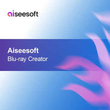 Aiseesoft Creator Blu-ray
